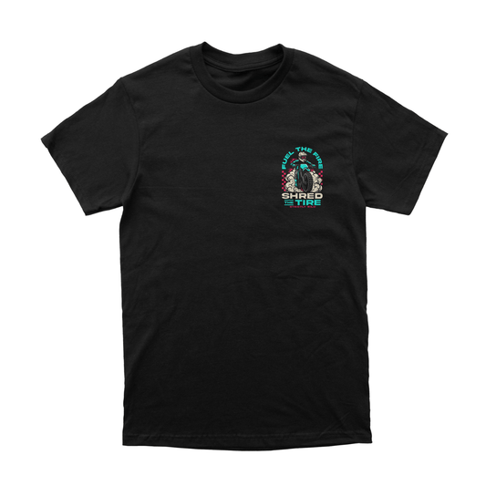 Fuel The Fire Shred The Tire T-Shirt