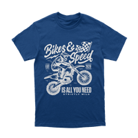Bikes & Speed Is All You Need T-Shirt