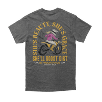 She'll Roost Dirt In Your Face T-Shirt